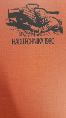 S�rdy Tibor  (szerk.) - Haditechnika 1980