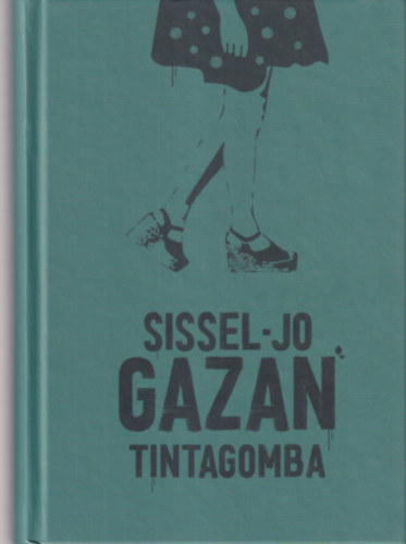 Sissel-Jo Gazan - Tintagomba