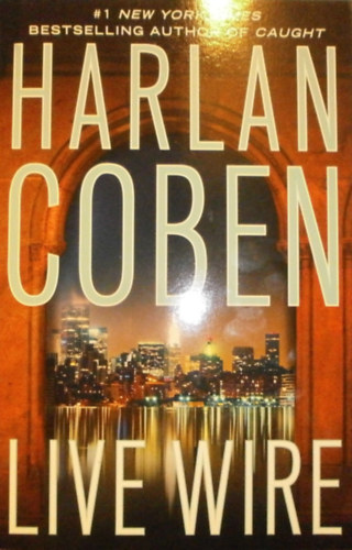 Harlan Coben - Live Wire