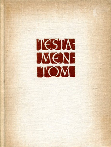 Testamentom (V�logatott versek)