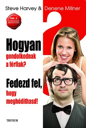 Hogyan gondolkodnak a frfiak?