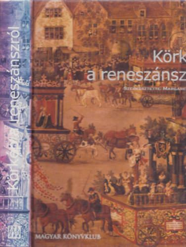 Körkép a reneszánszról