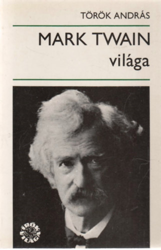 Mark Twain vil�ga