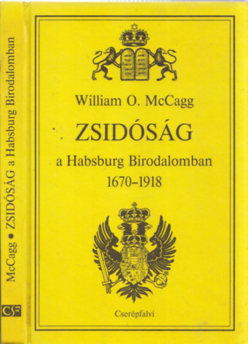 Zsid�s�g a Habsburg Birodalomban 1670-1918