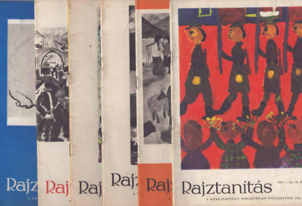 Rajztants - Az Oktatsi Minisztrium mdszertani folyirata - IX.vf. 1967/1-6.szm teljes vfolyam