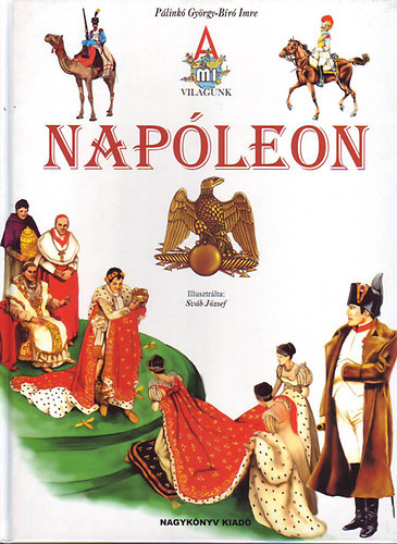 Napleon ( A mi vilgunk sorozat)