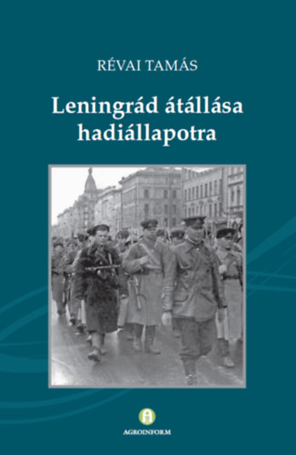 Leningr�d �t�ll�sa hadi�llapotra