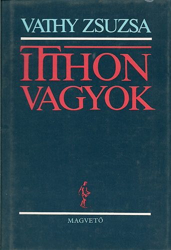 Vathy Zsuzsa - Itthon vagyok