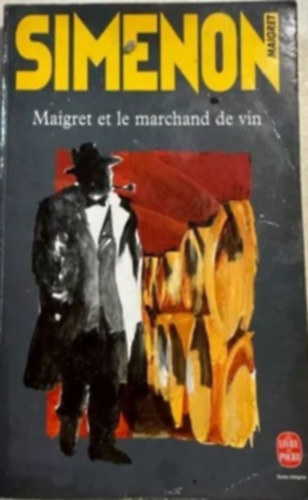 Georges Simenon - Maigret et le marchand de vin
