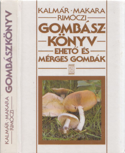 Gombszknyv- Ehet s mrges gombk