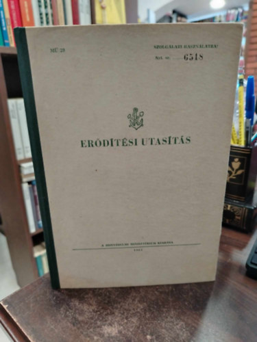 Erdtsi utasts, a Honvdelmi Minisztrium Kiadsa, mellkletekkel