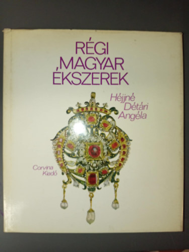 Rgi magyar kszerek