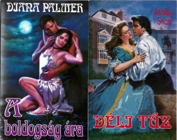 2 db könyv, Diana Palmer: A boldogság ára, Ashley Snow: Déli tűz