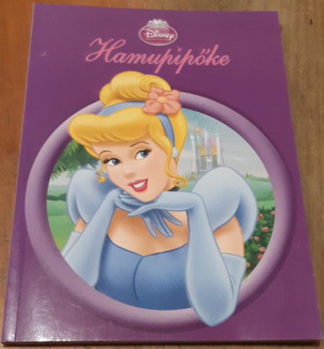 Hamupipke - Disney Hercegnk