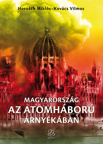 Magyarorszg az atomhbor rnykban