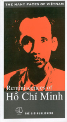 Reminiscences of Ho Chi Minh