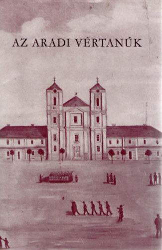 Az aradi vrtank I-II.