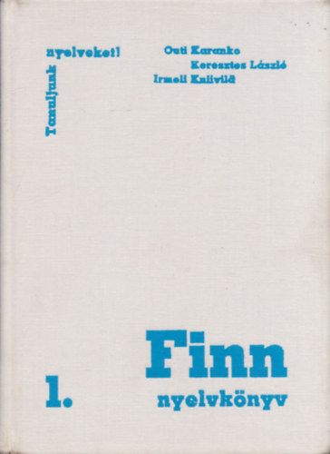 Finn nyelvknyv I. (kezdknek s kzphaladknak)