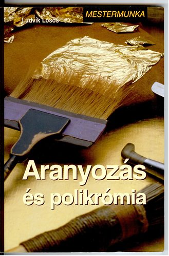 Aranyozs s polikrmia