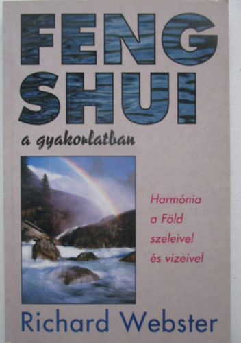 Feng shui a gyakorlatban