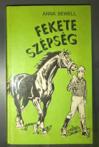 Fekete Sz�ps�g (Black Beauty) - Fazekas Attila rajzaival