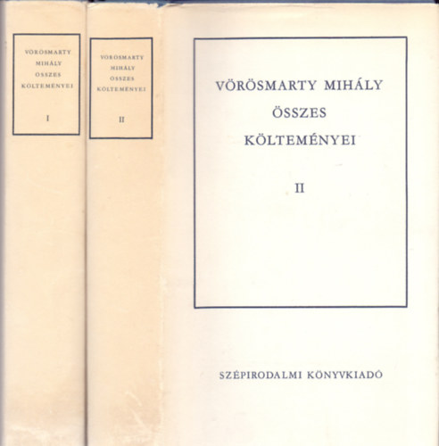 Vrsmarty Mihly sszes kltemnyei I-II.