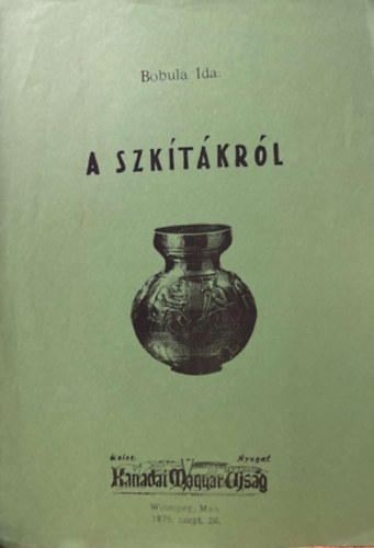 Bobula Ida - Szktkrl (klnlenyomat)