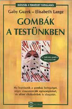 Gombk a testnkben