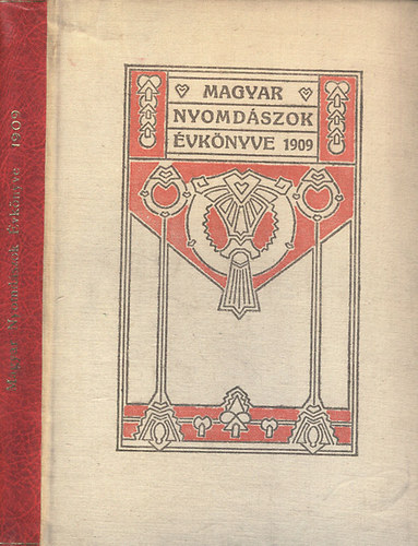Magyar nyomdszok vknyve 1909. XXIV. vf.