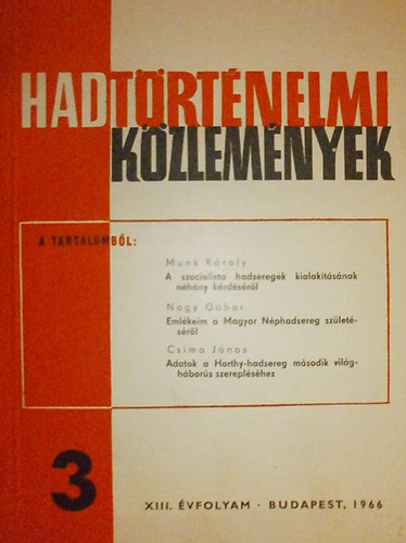 Hadt�rt�nelmi k�zlem�nyek XIII. �vfolyam 3. sz�m