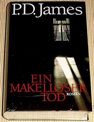 P. D. James - Ein makelloser Tod