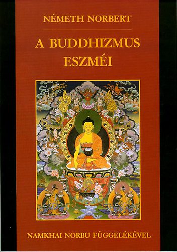 A Buddhizmus eszm�i