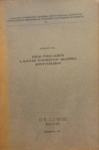 Ppai Priz-album a Magyar Tudomnyos Akadmia Knyvtrban