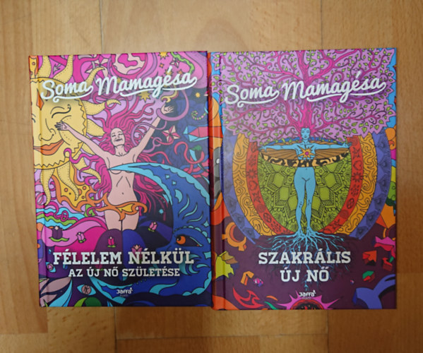 2 k�nyv a n�iess�gr�l: F�lelem n�lk�l - Az �j n� sz�let�se, Szakr�lis �j n�