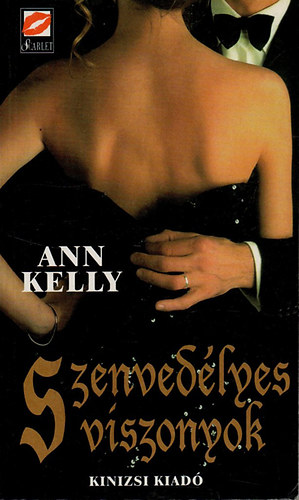 Ann Kelly - Szenvedlyes viszonyok