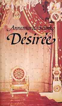 Annemarie Selinko - Dsire