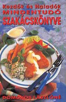 Kezdk s haladk mindentud szakcsknyve
