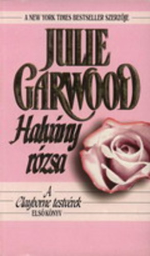 Julie Garwood - Halvny rzsa