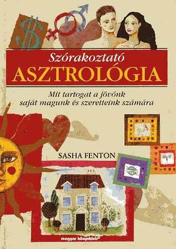 Sasha Fenton - Szrakoztat asztrolgia