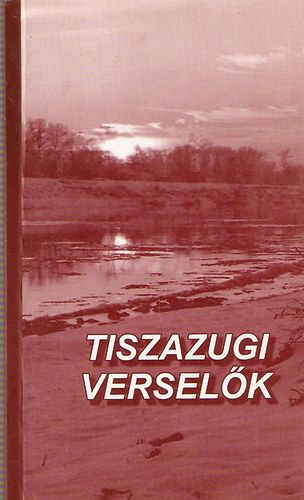 Tiszazugi verselk