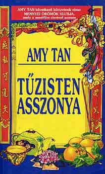 Amy Tan - Tzisten asszonya