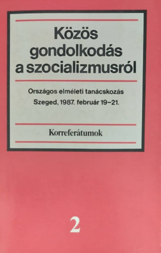Kzs gondolkods a szocializmusrl 2.
