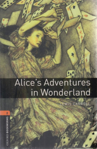 Lewis Carroll - Alice's adventures in Wonderland