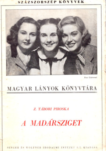 Z. Tbori Piroska - A madrsziget