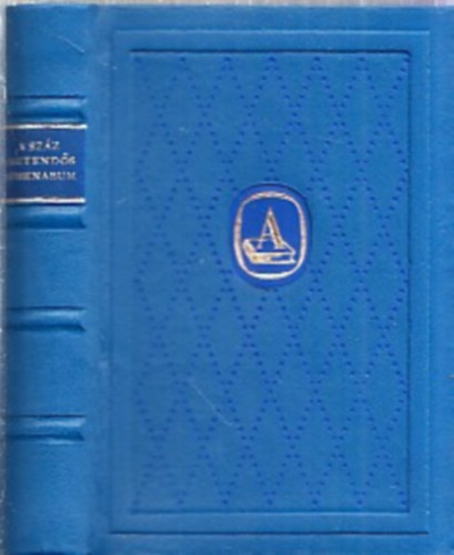 A szzesztends Athenaeum (1868-1968)- tbbnyelv (Trpeknyv)