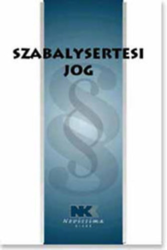 Szab�lys�rt�si jog - 2007. Szeptember 1.