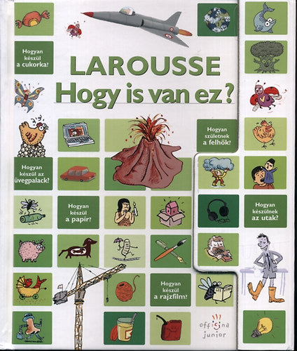 Larousse - Hogy is van ez?