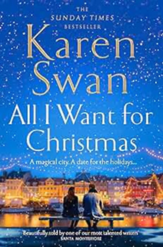Karen Swan - All I Want for Christmas