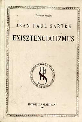 Jean Paul Sartre - Exisztencializmus