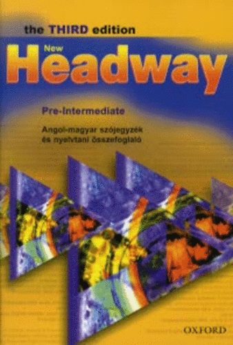 New Headway - Pre-Intermediate - The third edition - Angol-magyar szjegyzk s nyelvtani sszefoglal